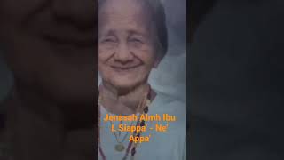 Jenasah Almh Ibu L Siappa' - Ne' Appa'