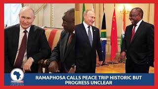 Ramaphosa calls peace trip historic but progress unclear