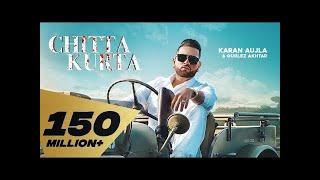 Chitta Kurta 2 Official Video Karan Aujla Ft Gurlej Akhtar Latest Punjabi song 2020