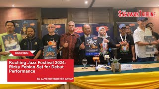 Kuching Jazz Festival 2024: Rizky Febian Set for Debut Performance