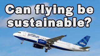 How You Can Fly Sustainably with JetBlue | Sara Bogdan