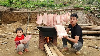 FULL VIDEO:145 days to harvest bamboo shoots, green vegetables, fruits, smoked meat | Triệu Văn Tính