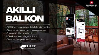 BKS Akıllı Balkon l Telefonla Kolay Kontrol l 12 Ay Taksit