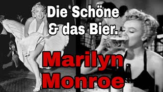 Die Schöne und das Bier. Marilyn Monroe - Waldhaus // Biertest