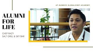 Alumni for Life — Chef Razy (Salt Grill & Sky Bar)