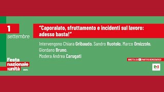 “Caporalato, sfruttamento e incidenti sul lavoro: adesso basta!”