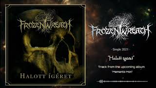 Frozen Wreath - Halott ígéret (Single 2021)