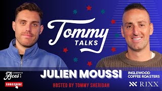 Tommy Talks with Julien Moussi!