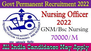 SVNIRTR Nursing Officer Vacancy 2022 // New Nursing Officer Recruitment 2022