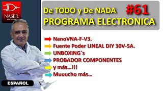 🆙#61 d_TODO y d_NADA. Programa Electrónica Noviembre 2023