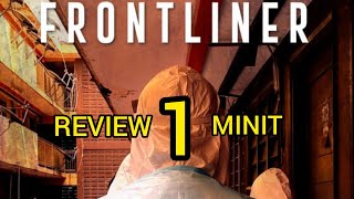 Review Movie FRONTLINER 1 minit.