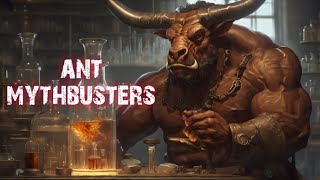 Ants Mythbusters!〡The Ants: Underground Kingdom