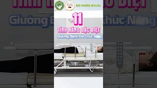 11 TÍNH NĂNG ĐẶC BIỆTGIƯỜNG BỆNH NHÂN ĐA CHỨC NĂNG