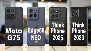 Motorola Moto G75 5G vs Motorola Edge 50 Neo 5G vs Motorola ThinkPhone 25 5G vs Motorola ThinkPhone