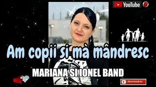 Am copii si mà màndresc 💖 Mariana si Ionel band