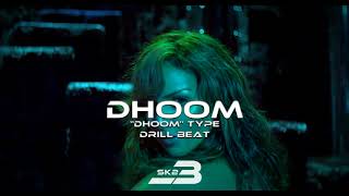 "Dhoom" UK/US Drill Type Beat 2021 (Prod By.Sk23Beats)