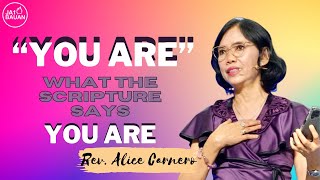 YOU ARE WHAT THE SCRIPTURE SAYS YOU ARE / 052823/ Rev. Alice Carnero