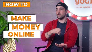 3 Essential Steps to Make MORE Money Online [Must Try]