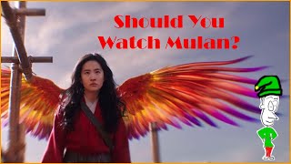 Should You Watch Mulan?