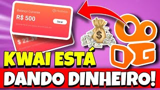 INACREDITÁVEL! O Kwai PAGANDO por NADA! Veja se VOCÊ TAMBÉM TEM esse DINHEIRO!