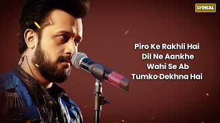 Tumhari चुप - Aatif Aslam (LYRICS)    |   #songlyrics #lyrics #Lyrical