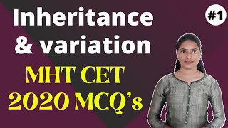 MHTCET 2020 Question Paper● Inheritance & Variation Part-1● MHTCET 2020 PYQs | IMP MCQs for CET 2021