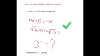 How to find the value of x in the simplest way possible