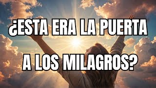 ¡Puerta a los milagros! ¿Qué Sucede si Agradezco a Dios por Todo? ❤️‍🔥🕊️