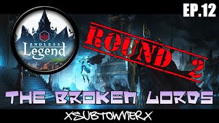 Endless Legend - Broken Lords [P12] - Let's War This Up