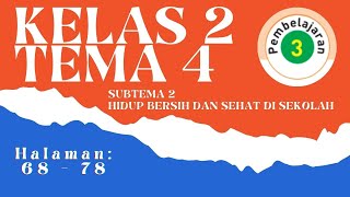 KELAS 2 TEMA 4 SUBTEMA 2 PEMBELAJARAN 3 || DILENGKAPI PEMBAHASAN SOAL