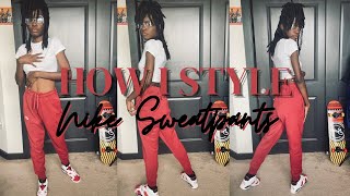 How I Style Nike Sweatpants Ft Jordan 6's Carmine  | ITS ALL IN THE HIPS SIS | The Pimpstress #NIKE