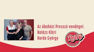 Abaházi Presszó - Balázs Klári és Korda György