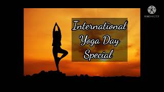 International Yoga Day Specials.....