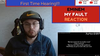 Eminem - My Fault (Reaction)