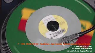 7"- 1998 -  BM 45 3273 A -The Wailers : Bus Dem Shut (Pyaka) -   Impact Records