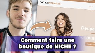 Création de boutique de NICHE en dropshipping