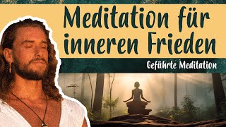 Meditation für inneren Frieden | Geführte Meditation