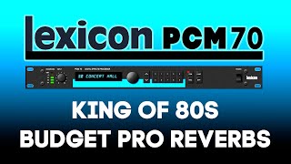 Lexicon PCM70 | Best bang for the buck reverb you could get in the 80s