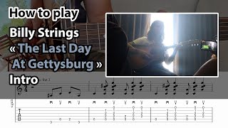 How to play "The Last Day At Gettysburg" (intro) - Billy Strings - Guitar Lesson with Tab