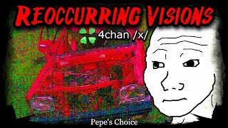 Reoccurring Visions | 4chan /x/ Greentext | Creepy Horror Stories