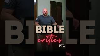 Bible Critics Pt.1 #shorts #eternalcitychurch #makingdisciples #gospelchurch #christianliving