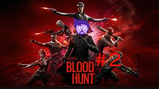 Vampire The Masquerade Blood Hunt EP.2 [Victory is mine!]