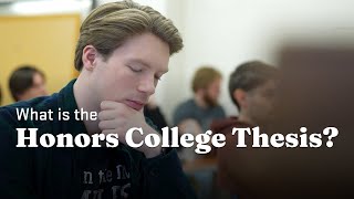 What is the Honors College Thesis?