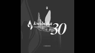 TWIBUKE -TWIYUBAKA #kwibuka30