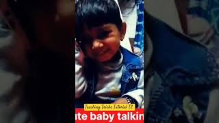 Cute baby talking|| #viral #viralvideo #trending #shots #shorts #shortsfeed #trendingshorts #video