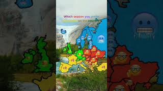 Which Season Is Best for Your Country? 🌍🤔 Find Out NOW! 😲🇪🇺#europe #season #shorts #map  #memes