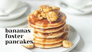 Bananas Foster Pancakes Recipe - Caramelized Banana Topping for Pancakes! RECIPE LINK IN DESCRIPTION