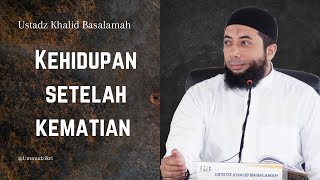 KEHIDUPAN SETELAH KEMATIAN USTADZ KHALID BASALAMAH || TERBARU