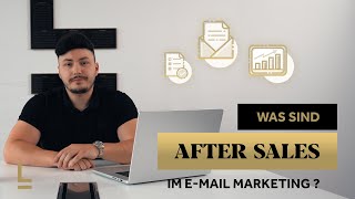 After Sales im E-Mail Marketing - Dein Umsatz-Booster!