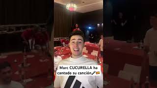 Marc CUCURELLA ha cantado su canción🇪🇸🎤 #euro2024 #shorts #futbol